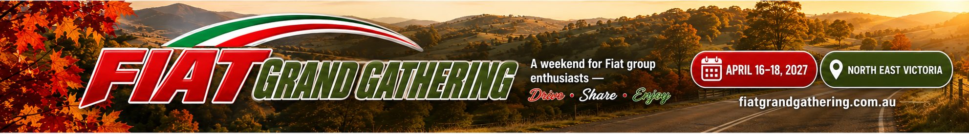 Fiat Grand Gathering 2027 - a weekend for Fiat group enthusiasts. 16 to 18 April 2027, North East Victoria.